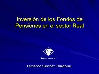Inversión de los Fondos de Pensiones en el sector Real