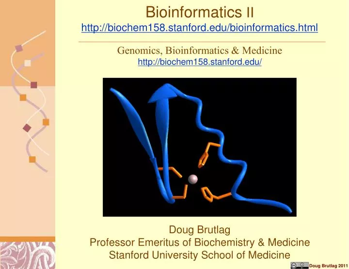 bioinformatics ii http biochem158 stanford edu bioinformatics html