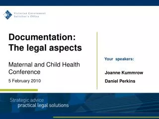 Documentation: The legal aspects Maternal and Child Health Conference 5 February 2010