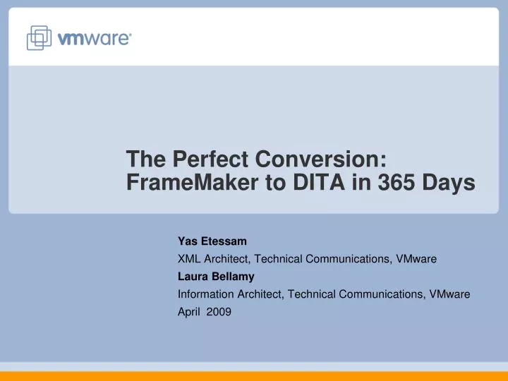 the perfect conversion framemaker to dita in 365 days