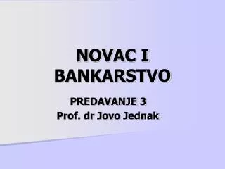 NOVAC I BANKARSTVO