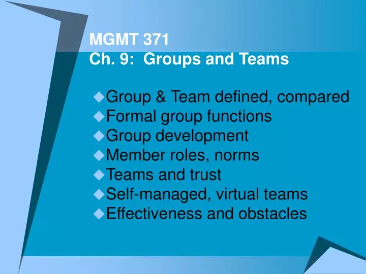 mgmt 371 ch 9 groups and teams