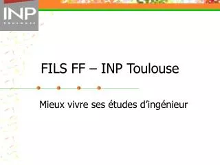 FILS FF – INP Toulouse