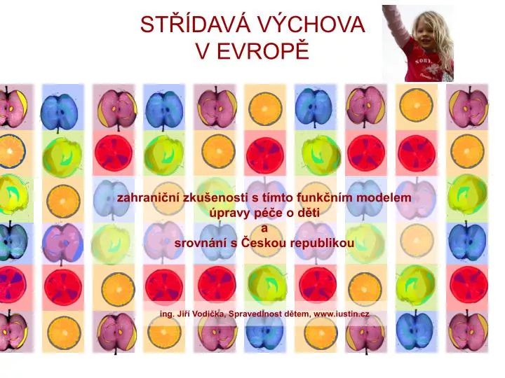 st dav v chova v evrop