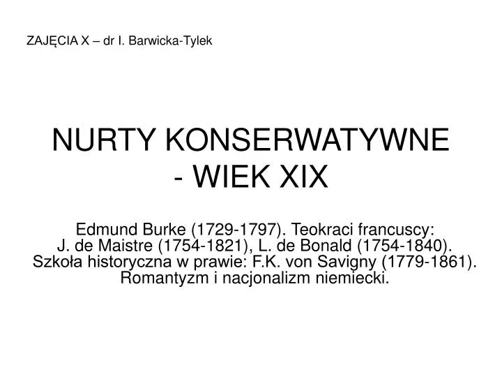 nurty konserwatywne wiek xix