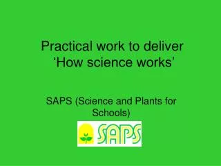 Practical work to deliver ‘How science works’