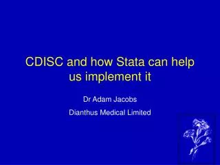 CDISC and how Stata can help us implement it