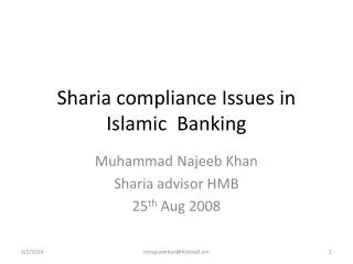 Sharia compliance Issues in Islamic Banking