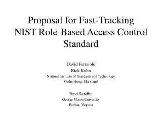 Proposal for Fast-Tracking NIST Role-Based Access Control Standard