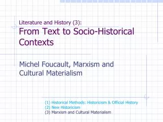 Literature and History (3): From Text to Socio-Historical Contexts