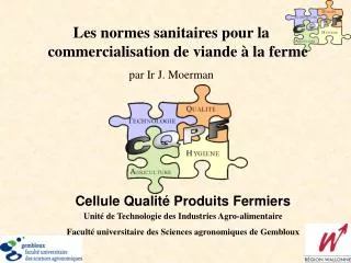 cellule qualit produits fermiers