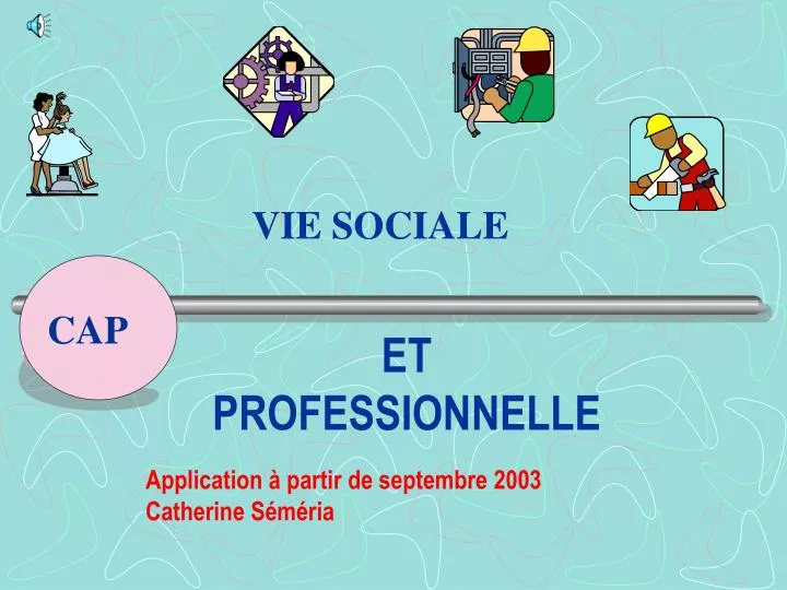 application partir de septembre 2003 catherine s m ria