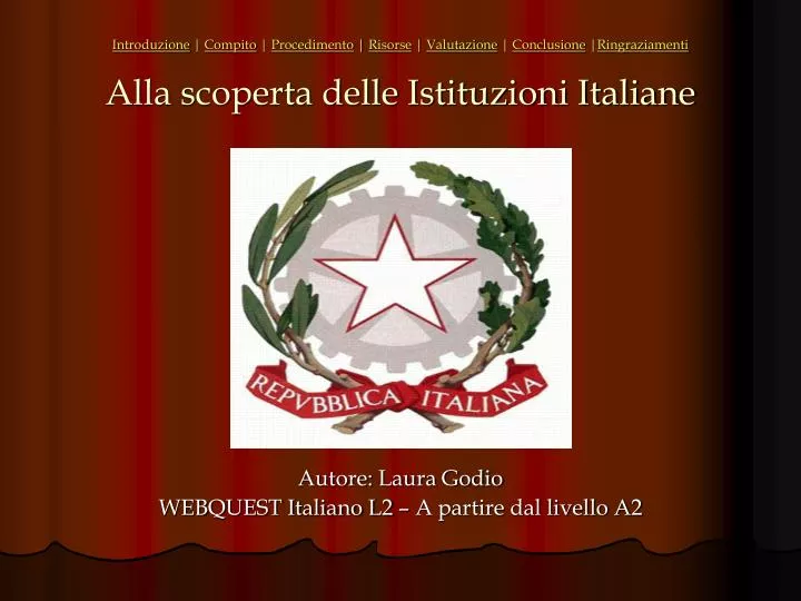 autore laura godio webquest italiano l2 a partire dal livello a2