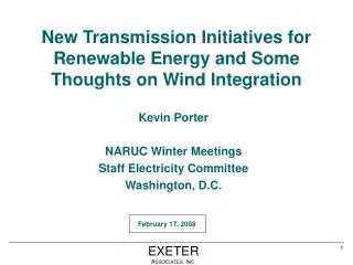 New Transmission Initiatives for Renewable Energy and Some Thoughts on Wind Integration
