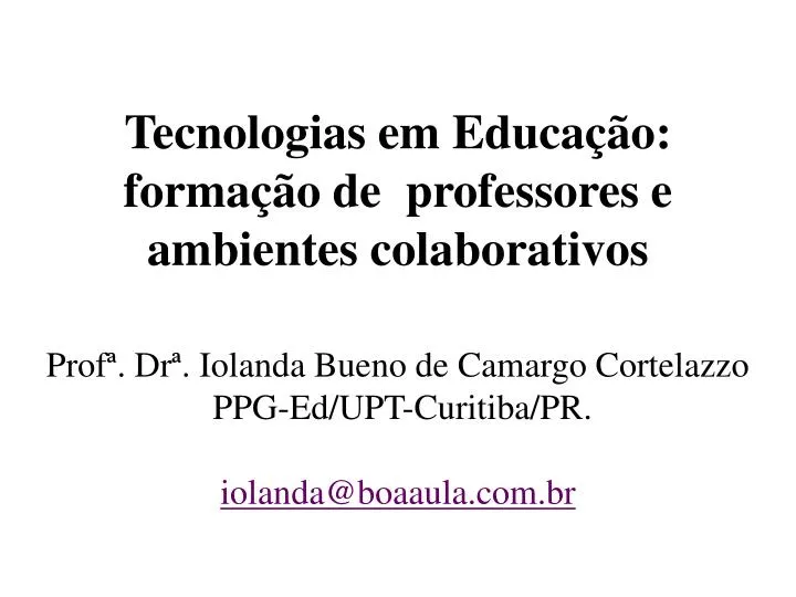 tecnologias em educa o forma o de professores e ambientes colaborativos