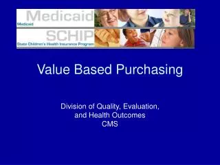 Value Based Purchasing