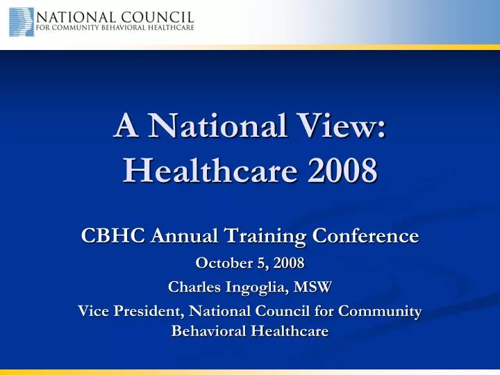 a national view healthcare 2008