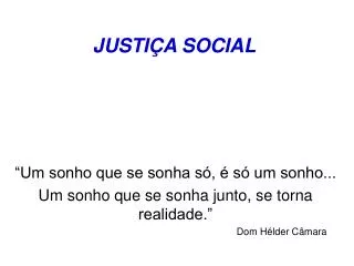 JUSTIÇA SOCIAL