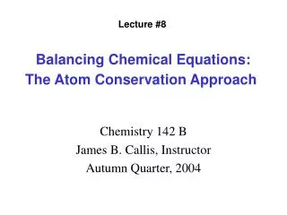 Balancing Chemical Equations: The Atom Conservation Approach