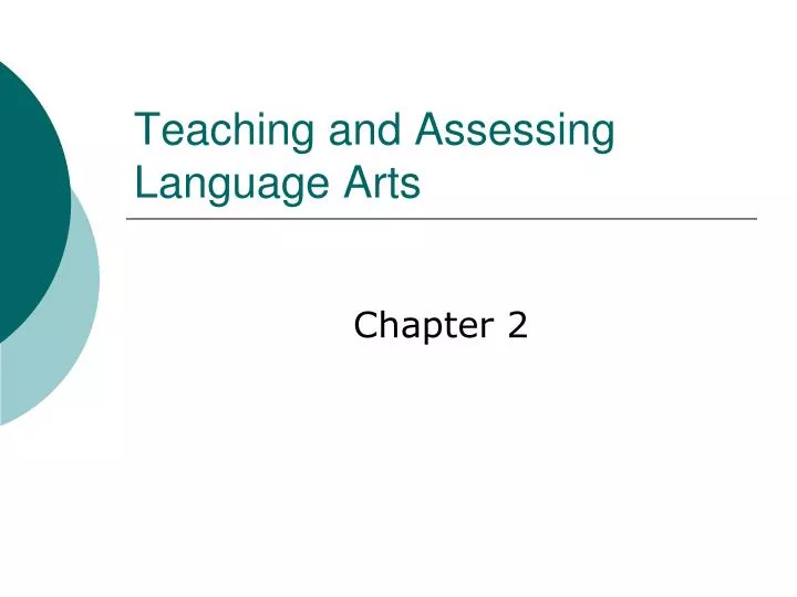 teaching and assessing language arts