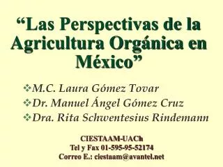 “Las Perspectivas de la Agricultura Orgánica en México”