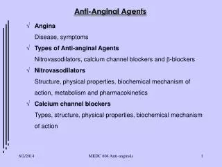 Anti-Anginal Agents