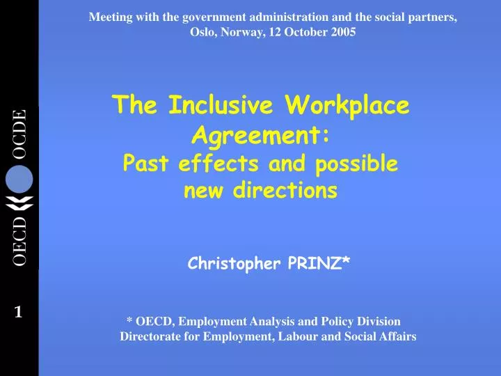 the inclusive workplace agreement past effects and possible new directions