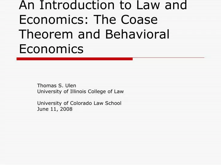an introduction to law and economics the coase theorem and behavioral economics