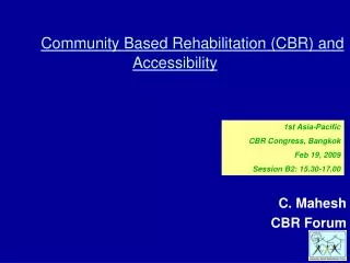 Community Based Rehabilitation (CBR) and Accessibility