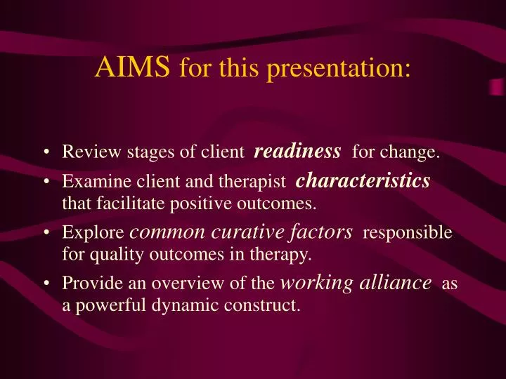 aims for this presentation