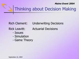 Thinking about Decision Making