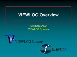 VIEWLOG Overview