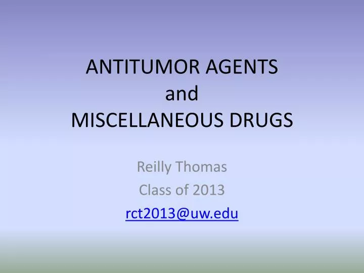 antitumor agents and miscellaneous drugs