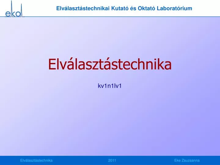 elv laszt stechnikai kutat s oktat laborat rium