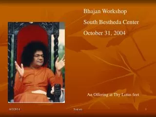 Bhajan Workshop South Bestheda Center October 31, 2004