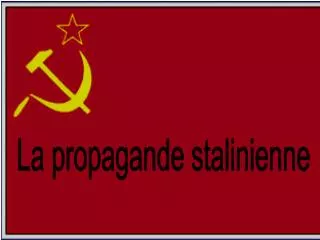 La propagande stalinienne