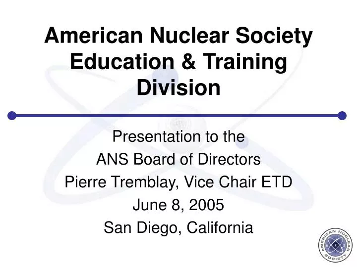 american nuclear society education training division