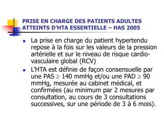 PRISE EN CHARGE DES PATIENTS ADULTES ATTEINTS D’HTA ESSENTIELLE – HAS 2005