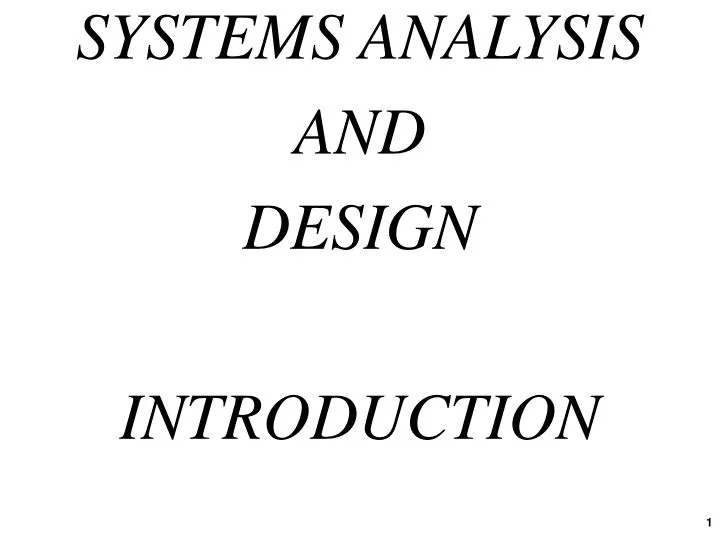 systems analysis and design introduction