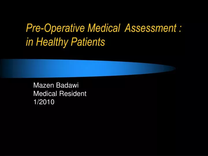 pre operative medical assessment in healthy patients