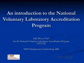 An introduction to the National Voluntary Laboratory Accreditation Program