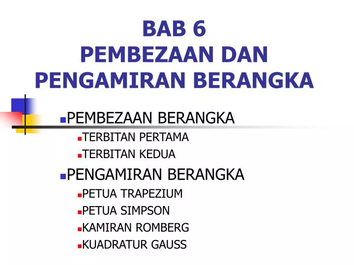 bab 6 pembezaan dan pengamiran berangka