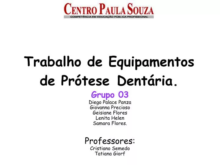 trabalho de equipamentos de pr tese dent ria