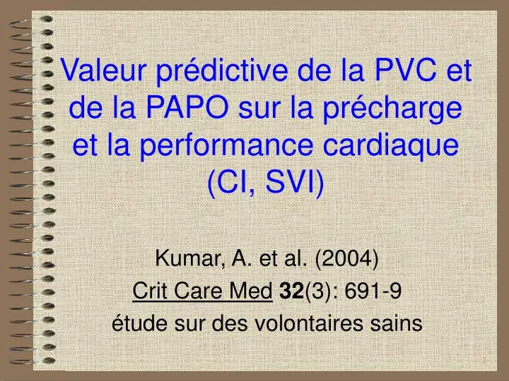 valeur pr dictive de la pvc et de la papo sur la pr charge et la performance cardiaque ci svi