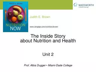 The Inside Story about Nutrition and Health
