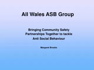 All Wales ASB Group