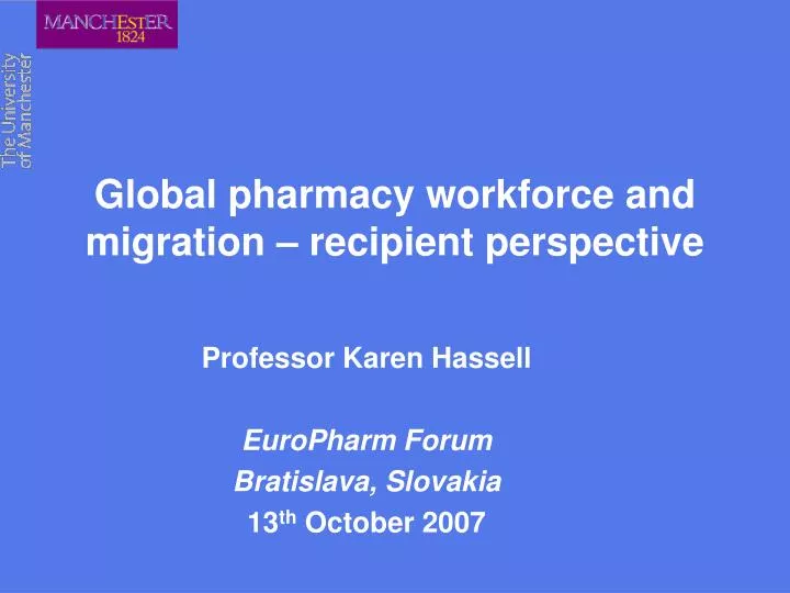 global pharmacy workforce and migration recipient perspective