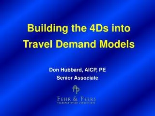 Building the 4Ds into Travel Demand Models