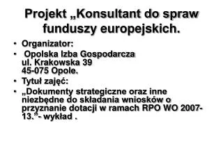 Projekt „Konsultant do spraw funduszy europejskich.