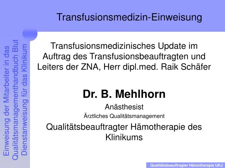 transfusionsmedizin einweisung
